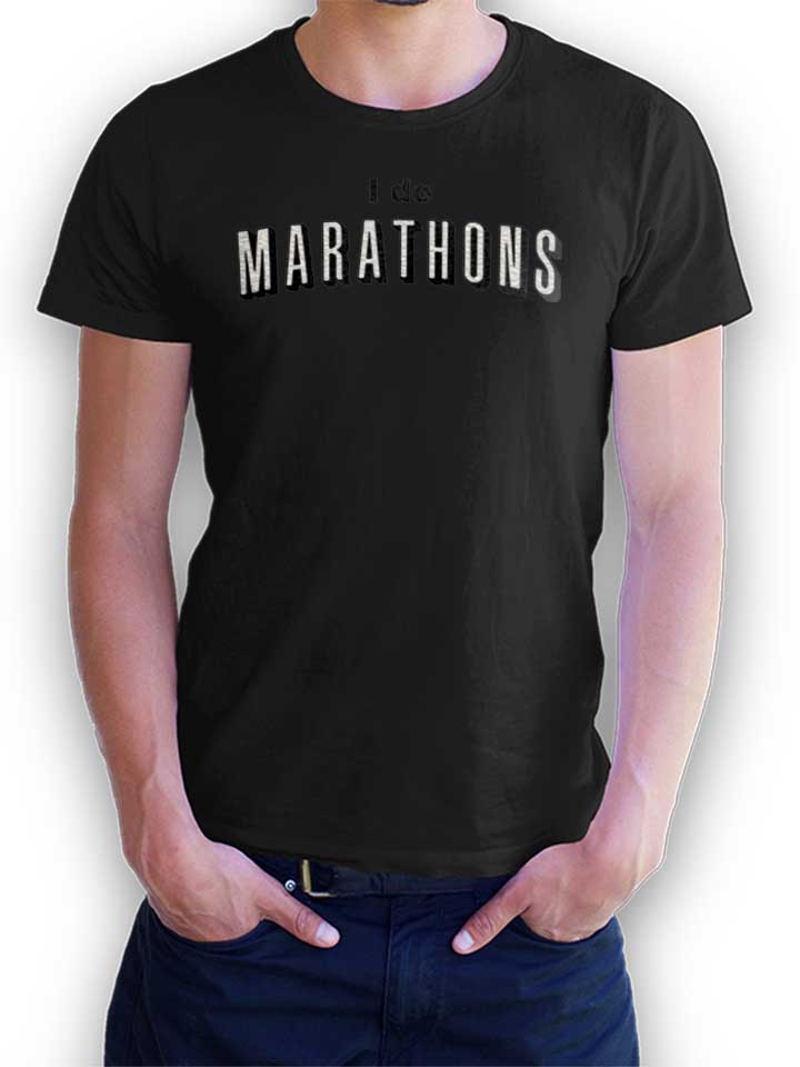 I Do Marathons T-Shirt nero L
