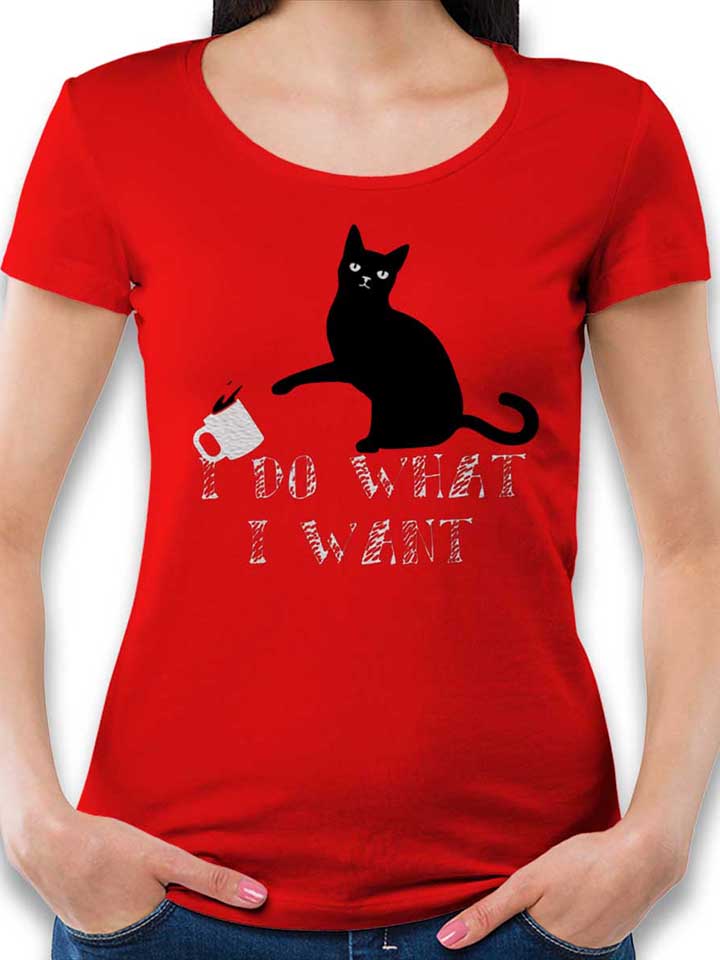 I Do What I Want Womens T-Shirt red L