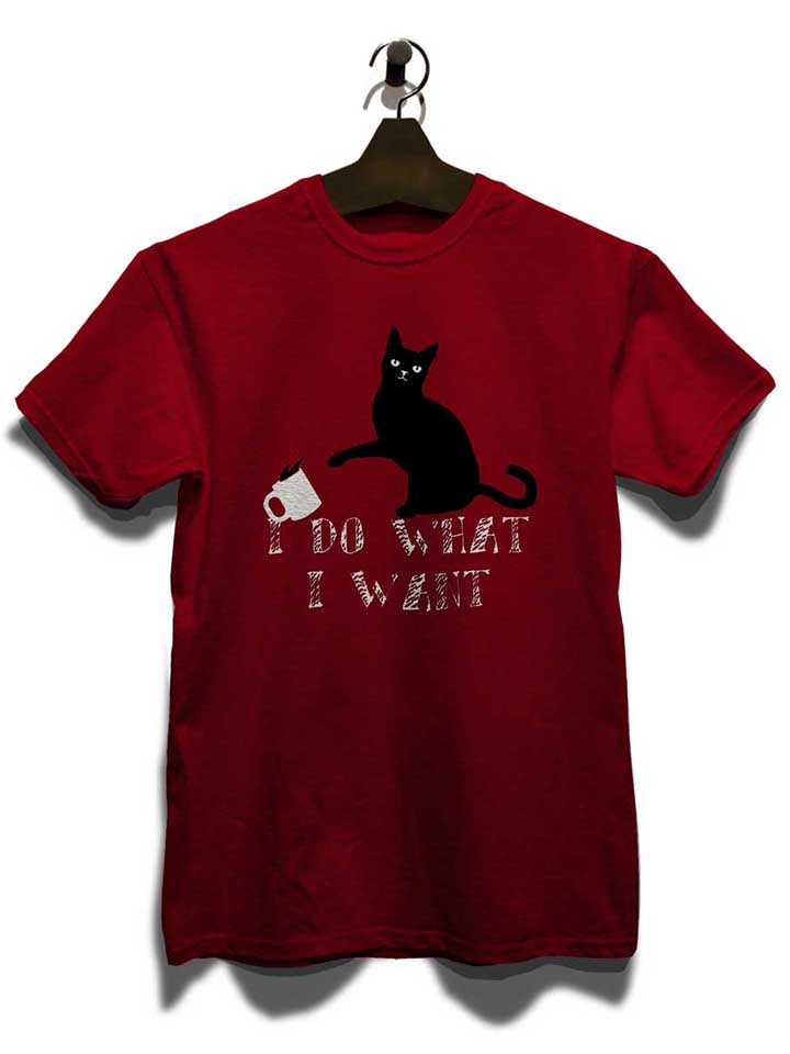 i-do-what-i-want-t-shirt bordeaux 3