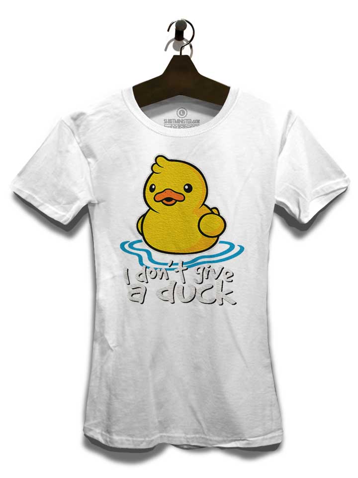 i-dont-give-a-duck-damen-t-shirt weiss 3