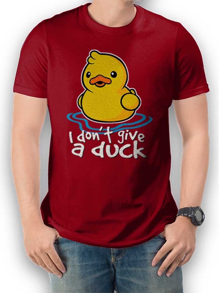 I Dont Give A Duck T-Shirt bordeaux L