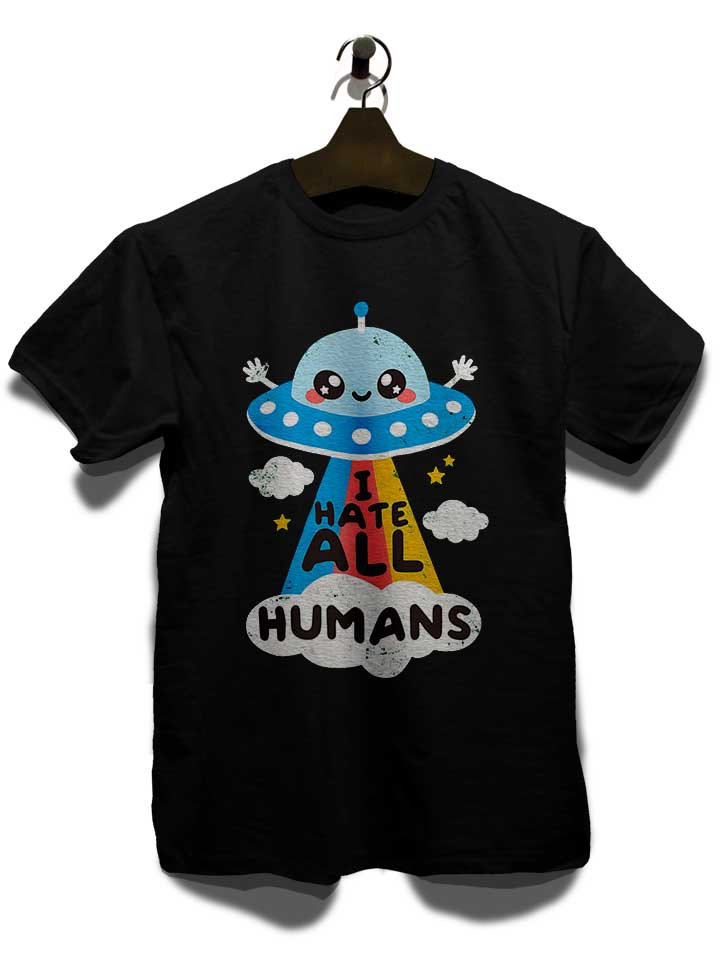 i-hate-all-humans-ufo-t-shirt schwarz 3