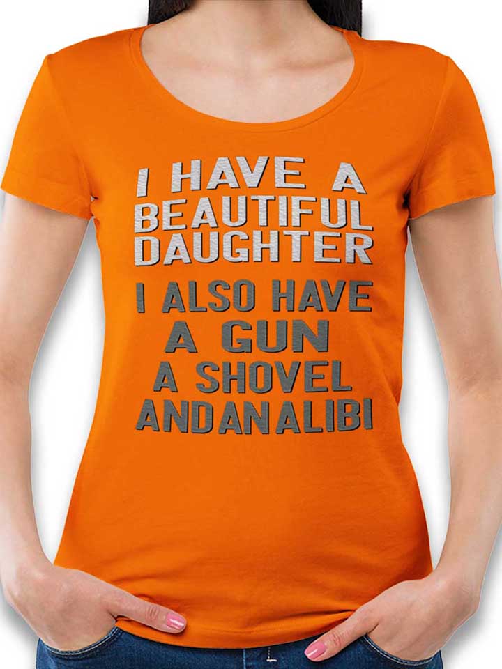 i-have-a-beautiful-daughter-damen-t-shirt orange 1