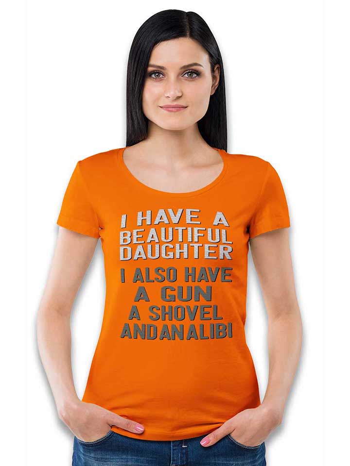 i-have-a-beautiful-daughter-damen-t-shirt orange 2