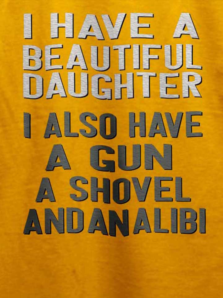 i-have-a-beautiful-daughter-t-shirt gelb 4