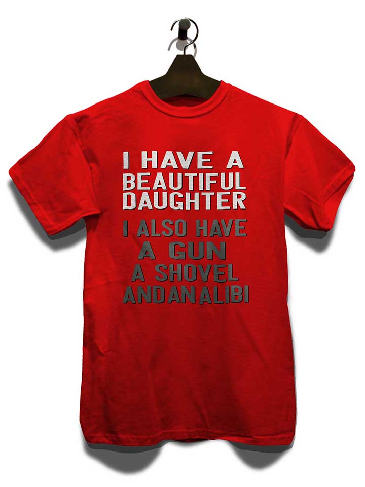 i-have-a-beautiful-daughter-t-shirt rot 3