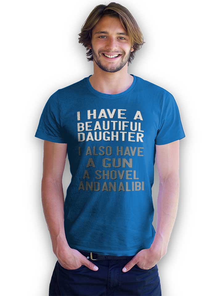 i-have-a-beautiful-daughter-t-shirt royal 2