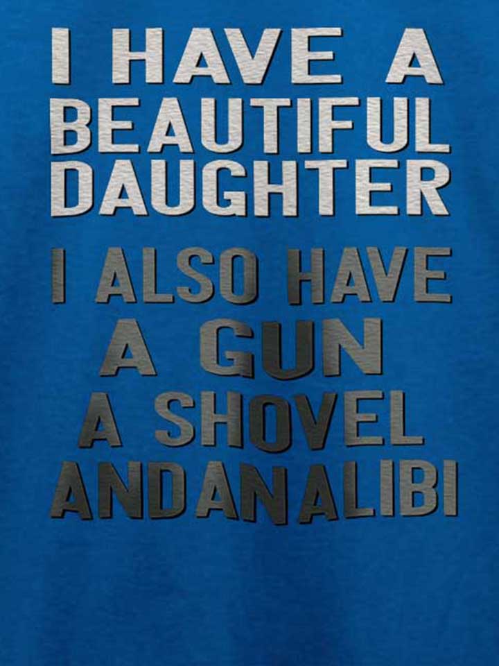 i-have-a-beautiful-daughter-t-shirt royal 4
