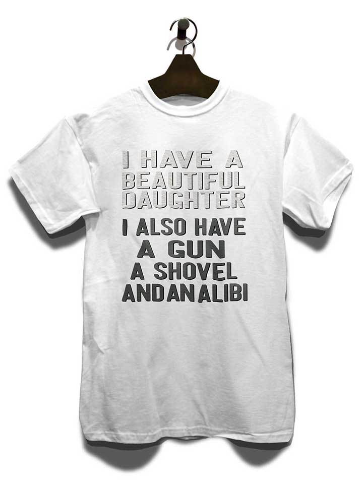 i-have-a-beautiful-daughter-t-shirt weiss 3