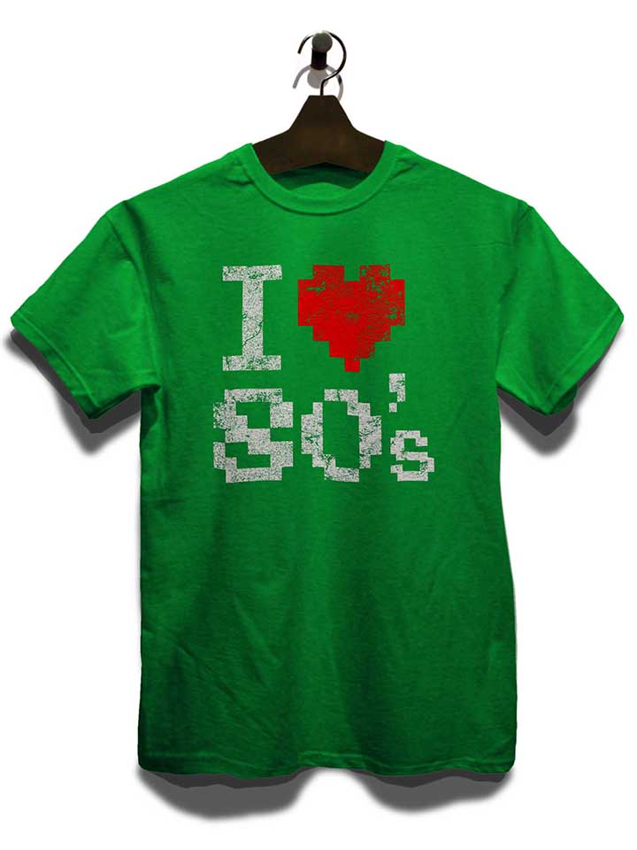 i-love-80s-vintage-t-shirt gruen 3