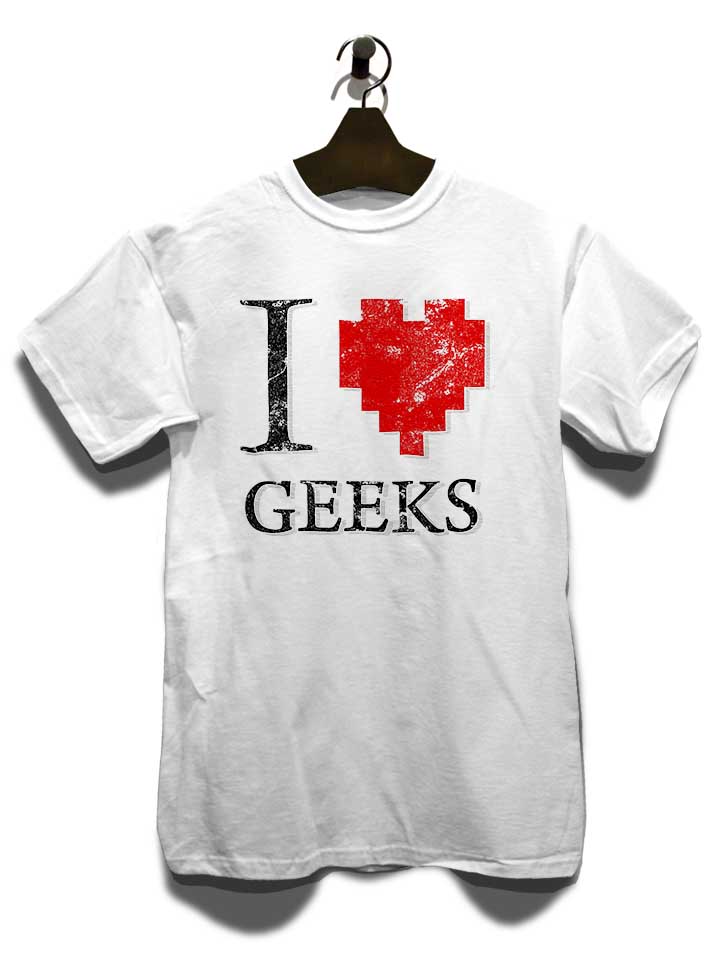 i-love-geeks-vintage-t-shirt weiss 3