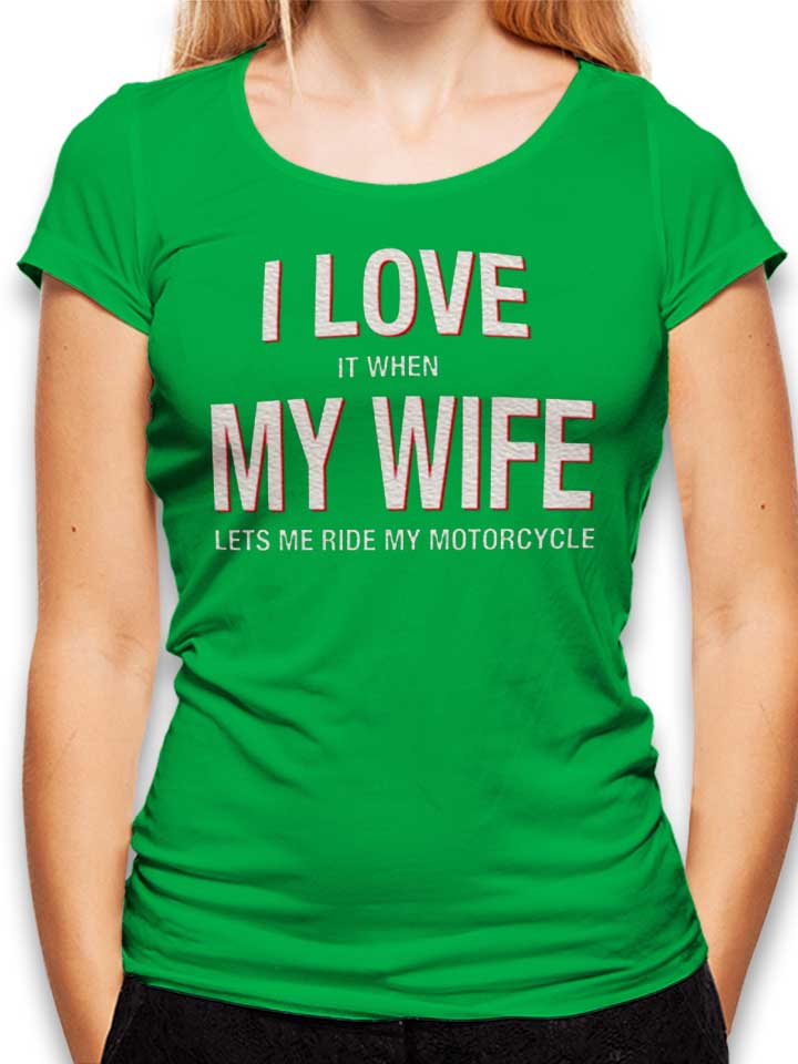 I Love My Wife Womens T-Shirt green L