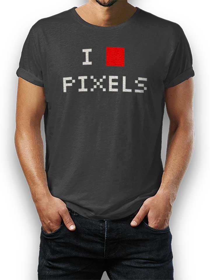 I Love Pixels T-Shirt dark-gray L