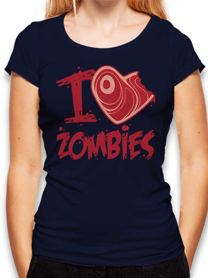 I Love Zombies With Meat Heart Damen T-Shirt dunkelblau L