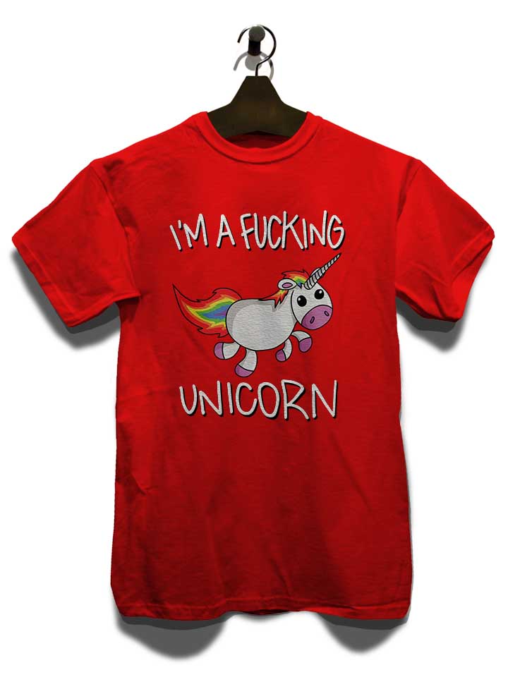 i-m-a-fucking-unicorn-t-shirt rot 3