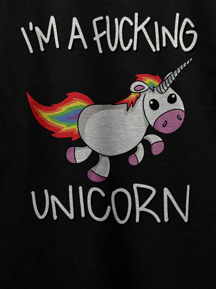 i-m-a-fucking-unicorn-t-shirt schwarz 4