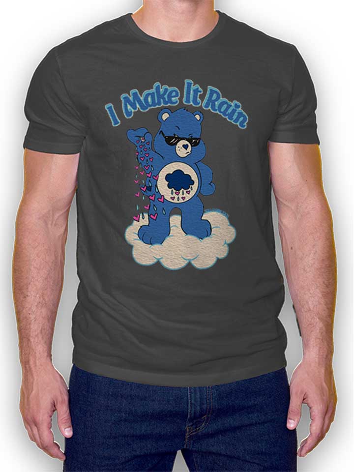 I Make It Rain Care Bears Camiseta gris-oscuro L