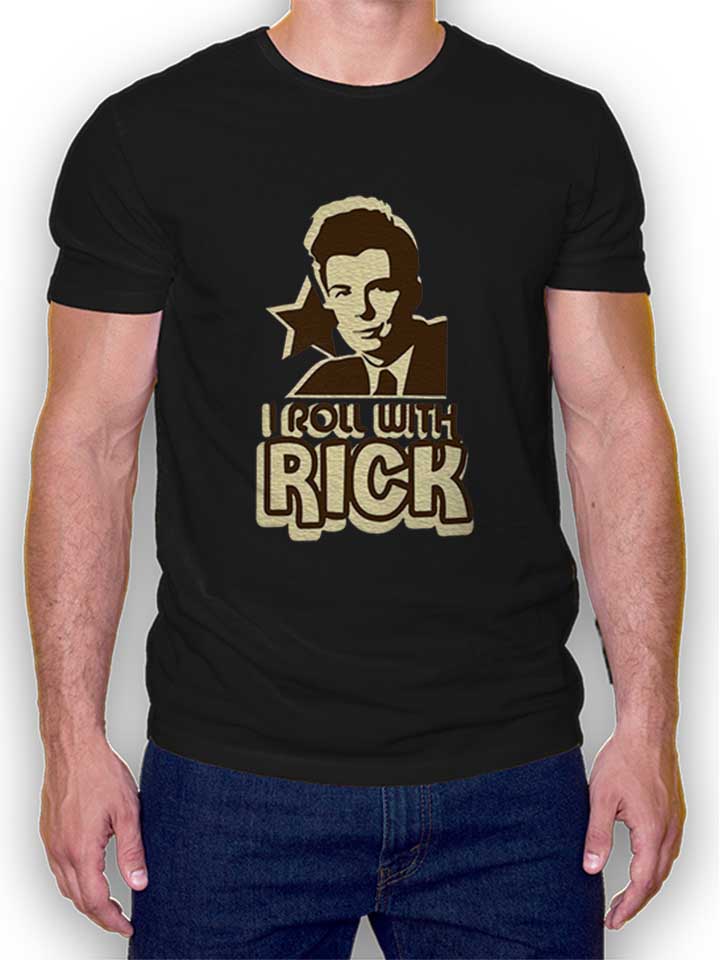 I Roll With Rick T-Shirt schwarz L