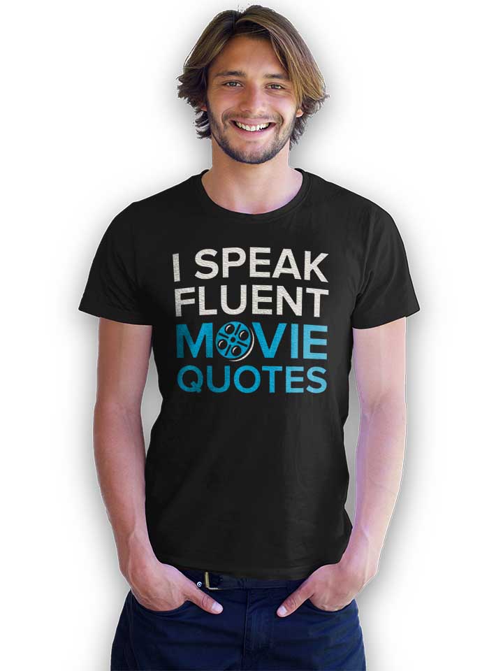 i-speak-fluent-movie-quotes-t-shirt schwarz 2
