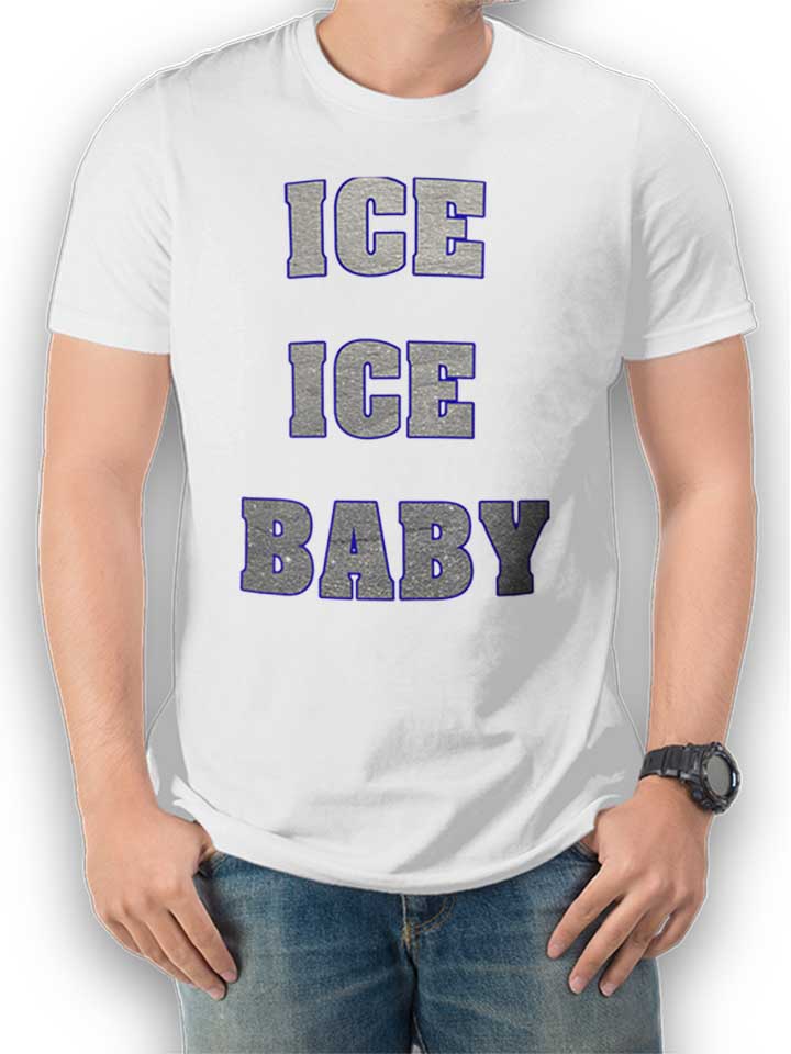 Ice Ice Baby T-Shirt weiss L