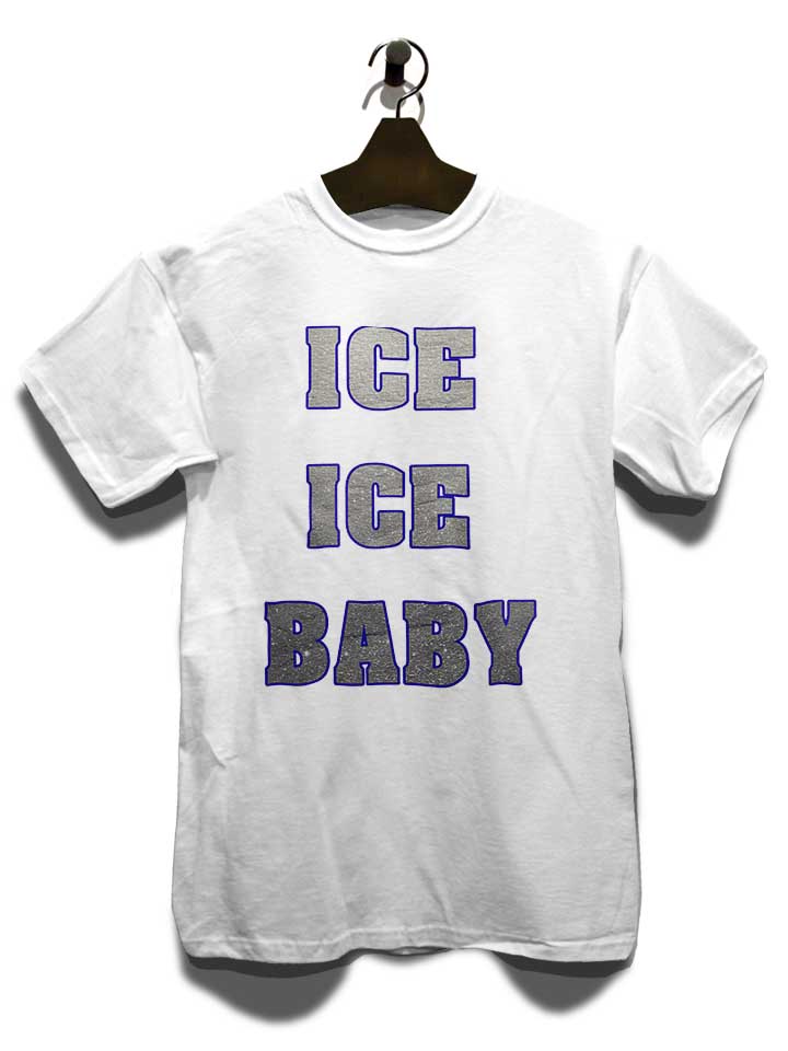ice-ice-baby-t-shirt weiss 3