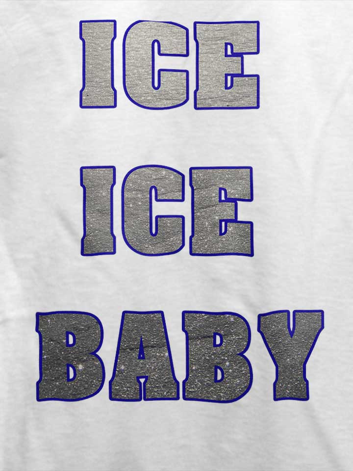 ice-ice-baby-t-shirt weiss 4
