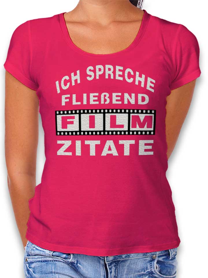 ich-spreche-fliessend-film-zitate-damen-t-shirt fuchsia 1