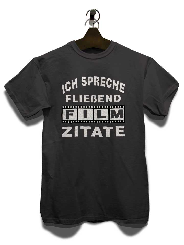ich-spreche-fliessend-film-zitate-t-shirt dunkelgrau 3