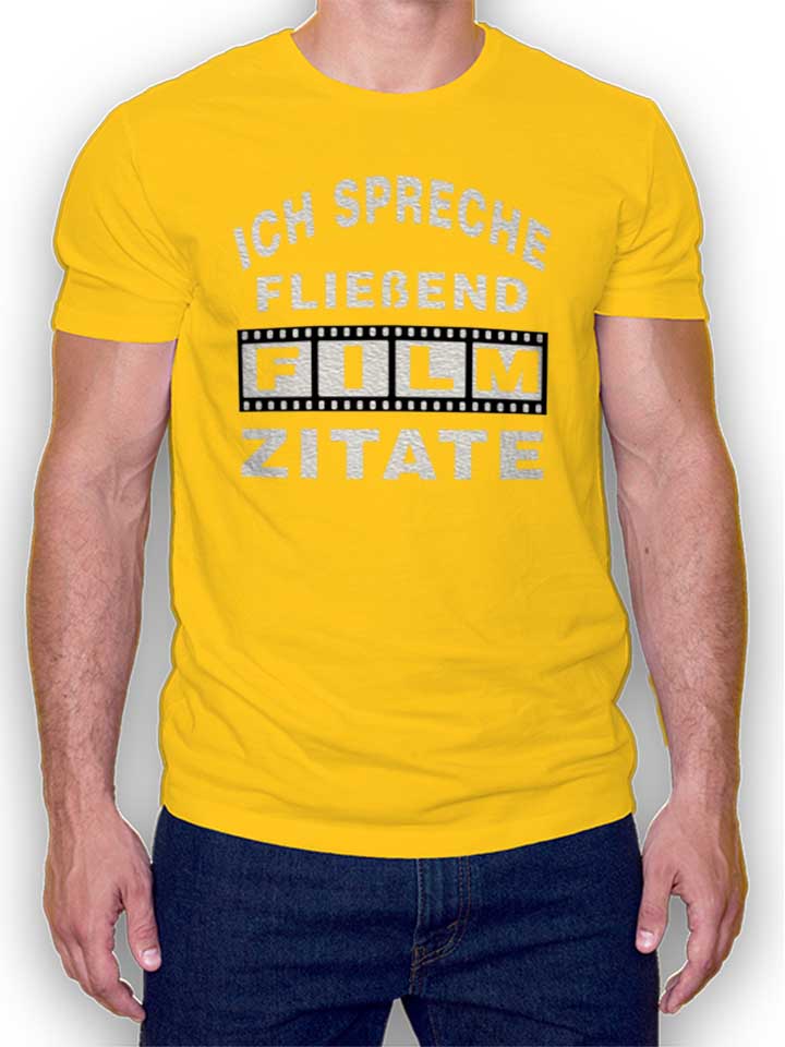 Ich Spreche Fliessend Film Zitate T-Shirt gelb L