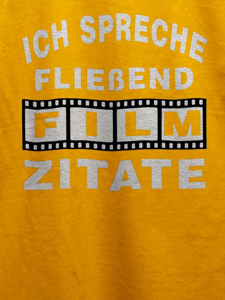 ich-spreche-fliessend-film-zitate-t-shirt gelb 4