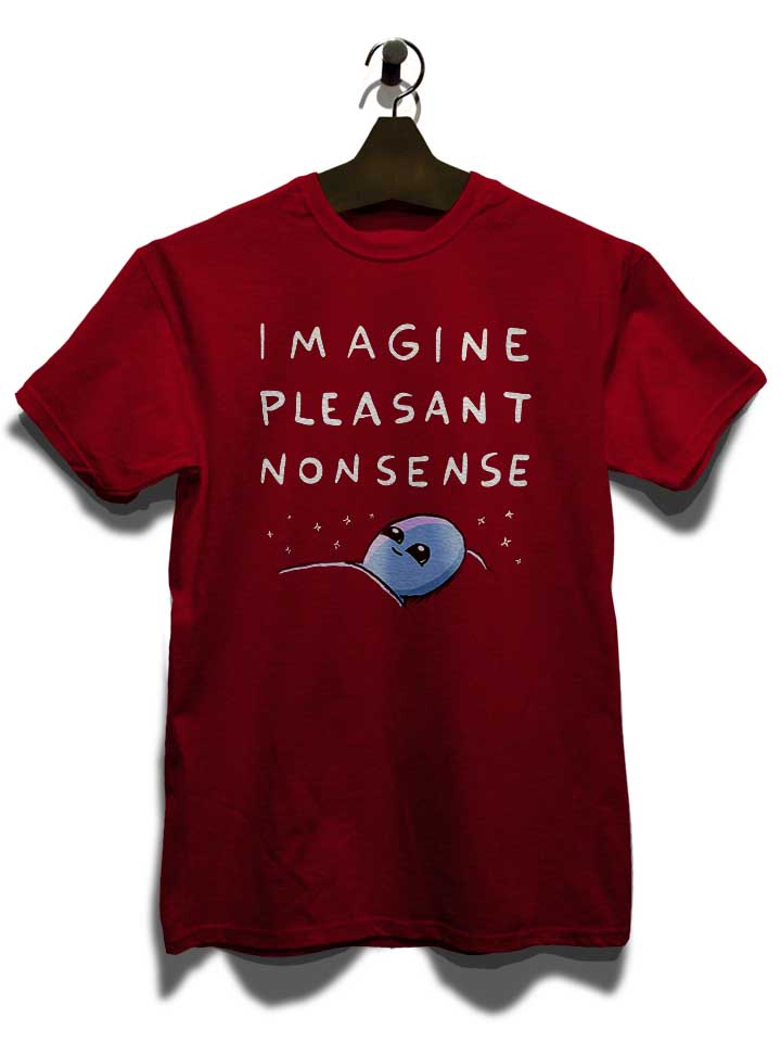 imagine-pleasant-nonsense-t-shirt bordeaux 3