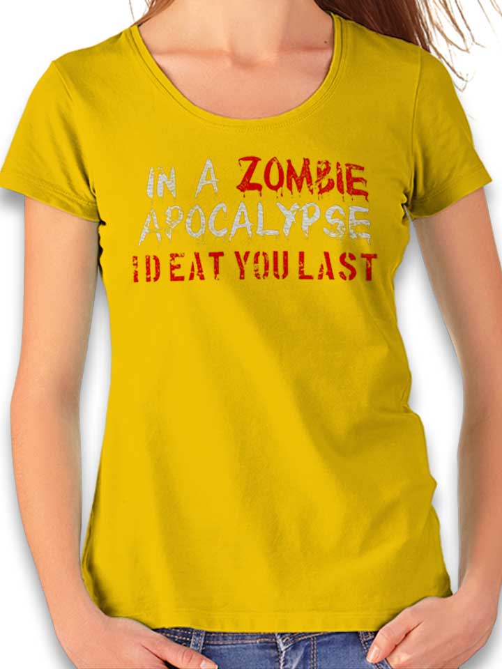 In A Zombie Apocalypse Id Eat You Last Vintage Damen...