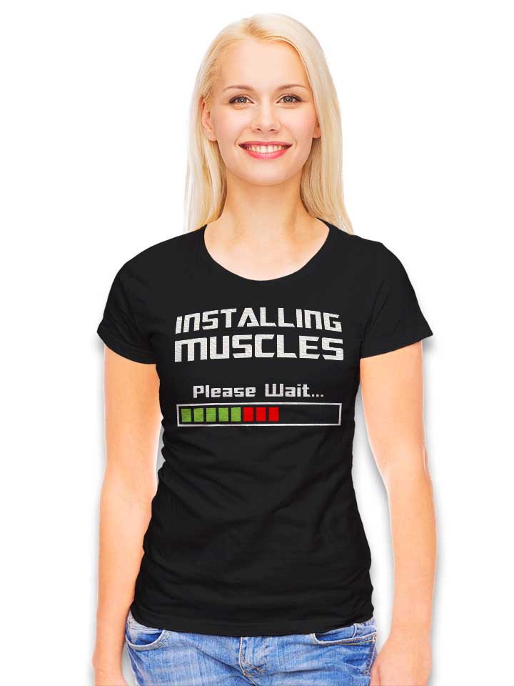 installing-muscles-please-wait-fitness-damen-t-shirt schwarz 2