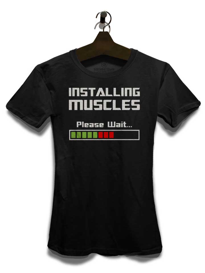 installing-muscles-please-wait-fitness-damen-t-shirt schwarz 3