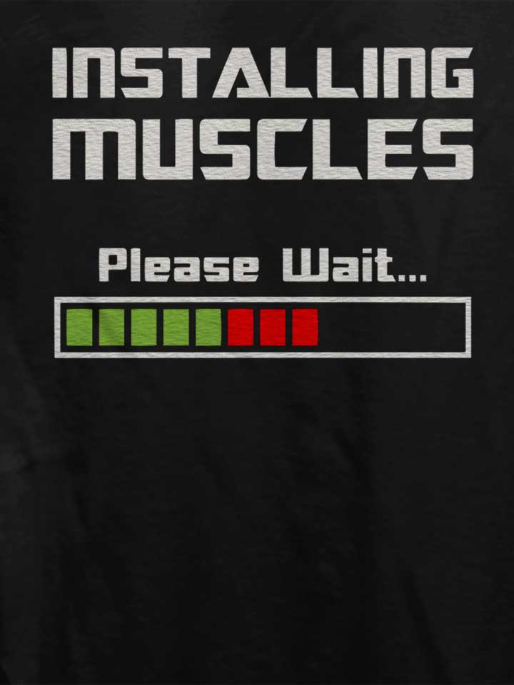 installing-muscles-please-wait-fitness-damen-t-shirt schwarz 4