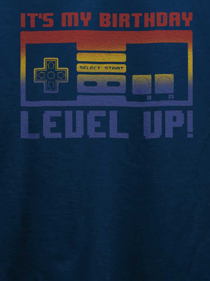 its-my-birthday-level-up-t-shirt dunkelblau 4