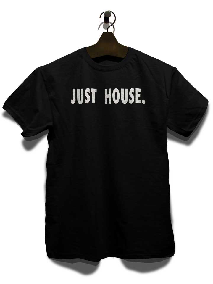 just-house-t-shirt schwarz 3