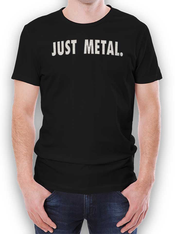 Just Metal T-Shirt schwarz L