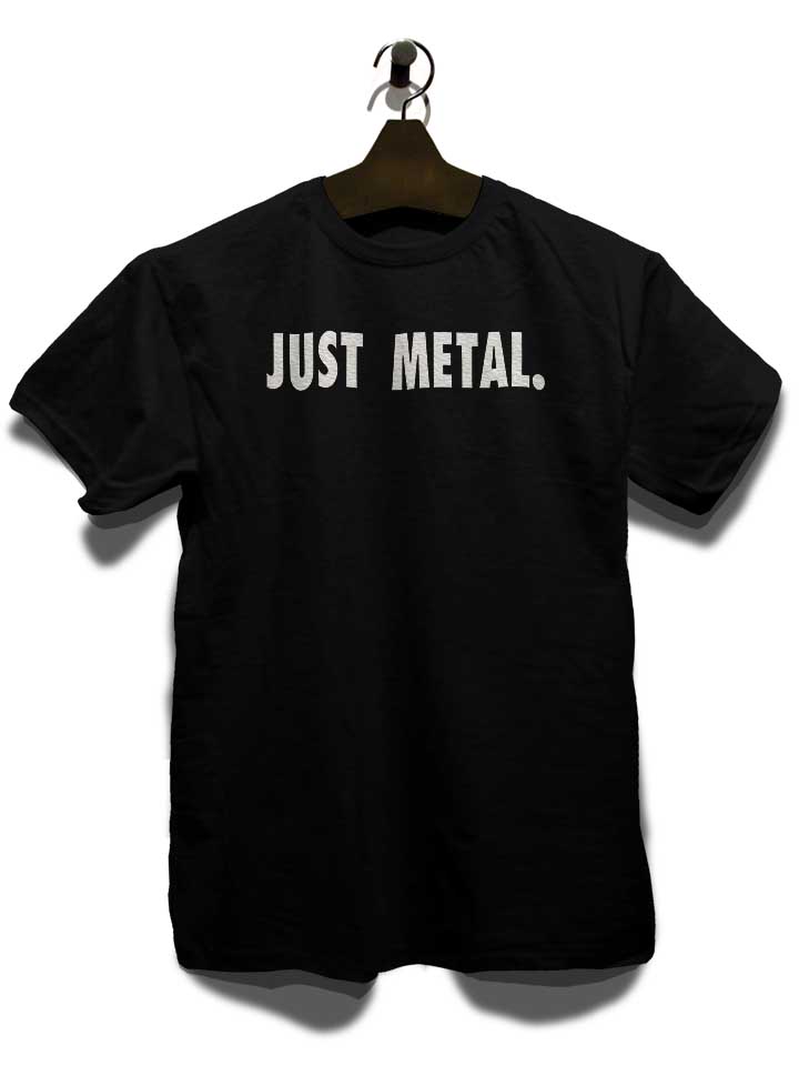 just-metal-t-shirt schwarz 3
