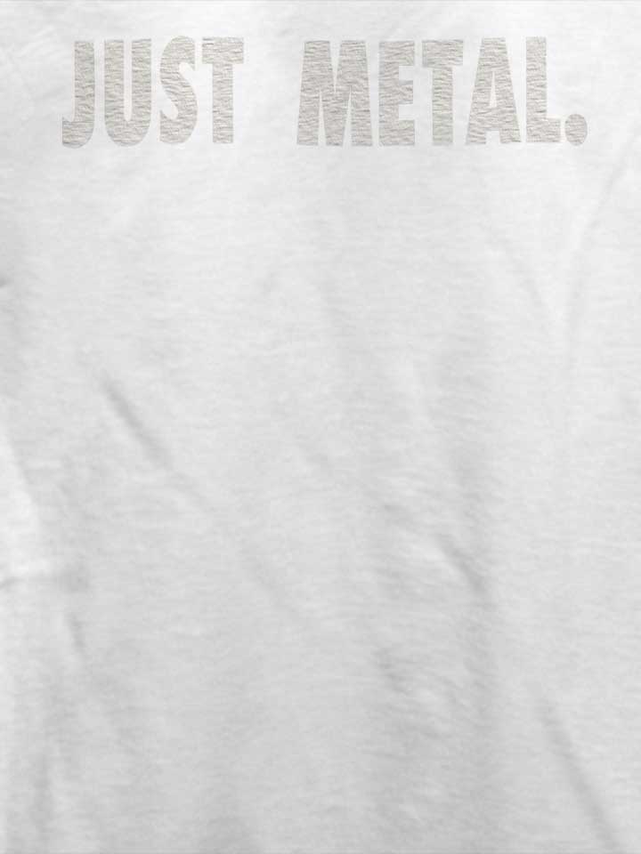 just-metal-t-shirt weiss 4