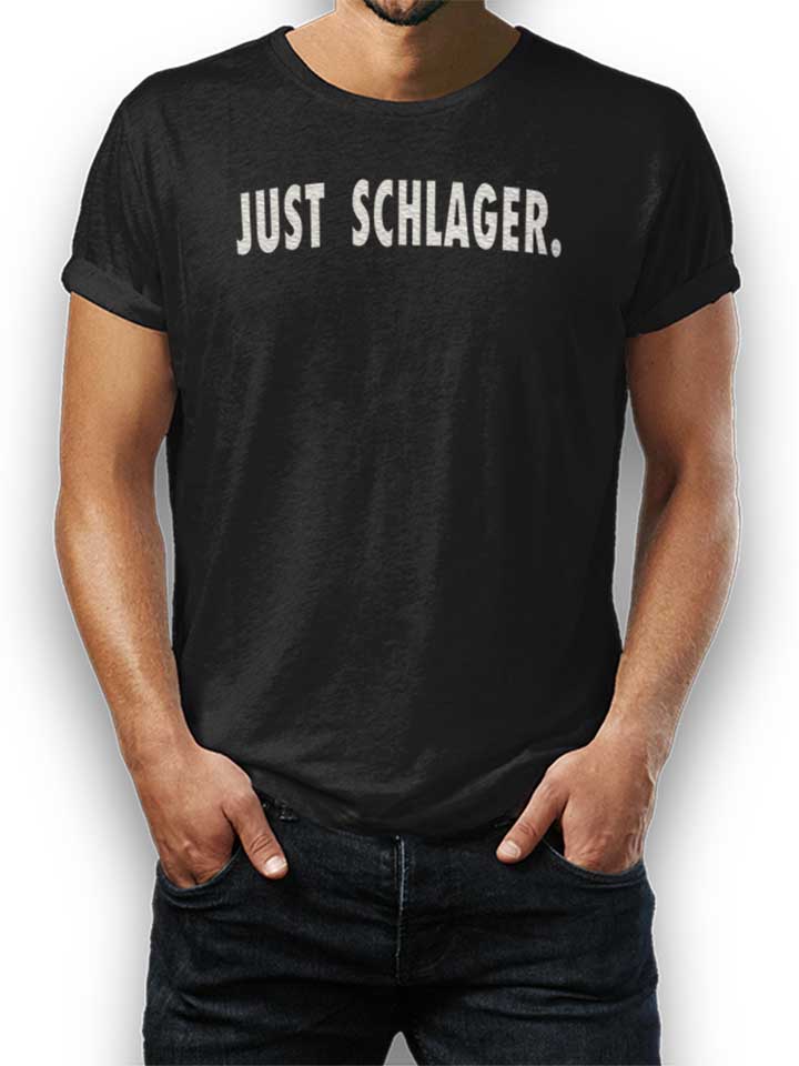 Just Schlager T-Shirt schwarz L