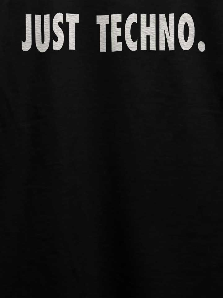 just-techno-t-shirt schwarz 4