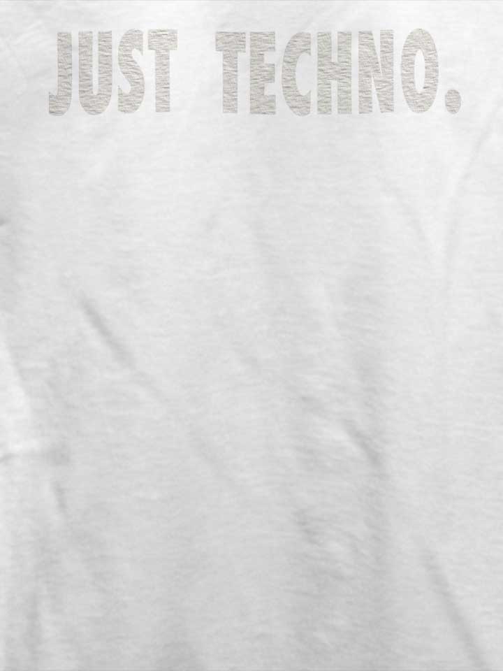 just-techno-t-shirt weiss 4