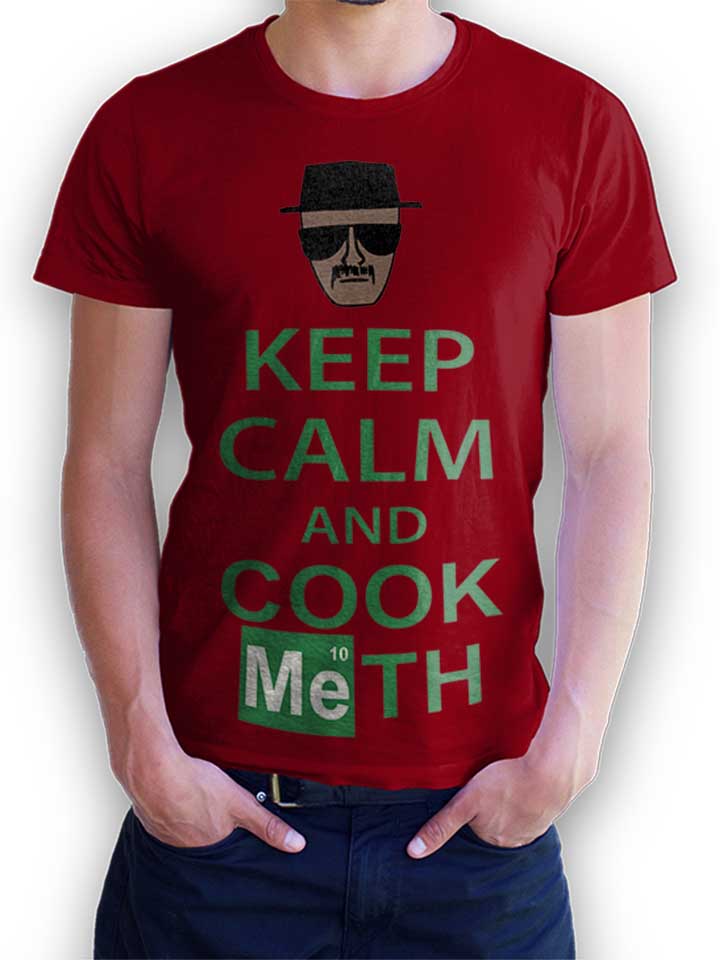 keep-calm-and-cook-meth-t-shirt bordeaux 1