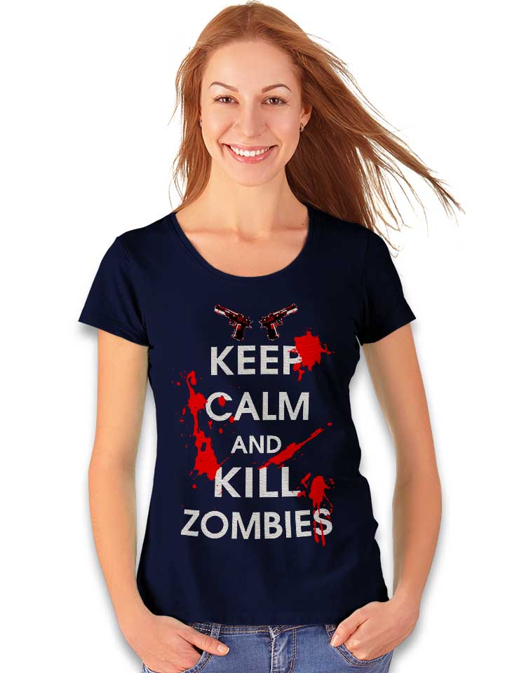 keep-calm-and-kill-zombies-damen-t-shirt dunkelblau 2