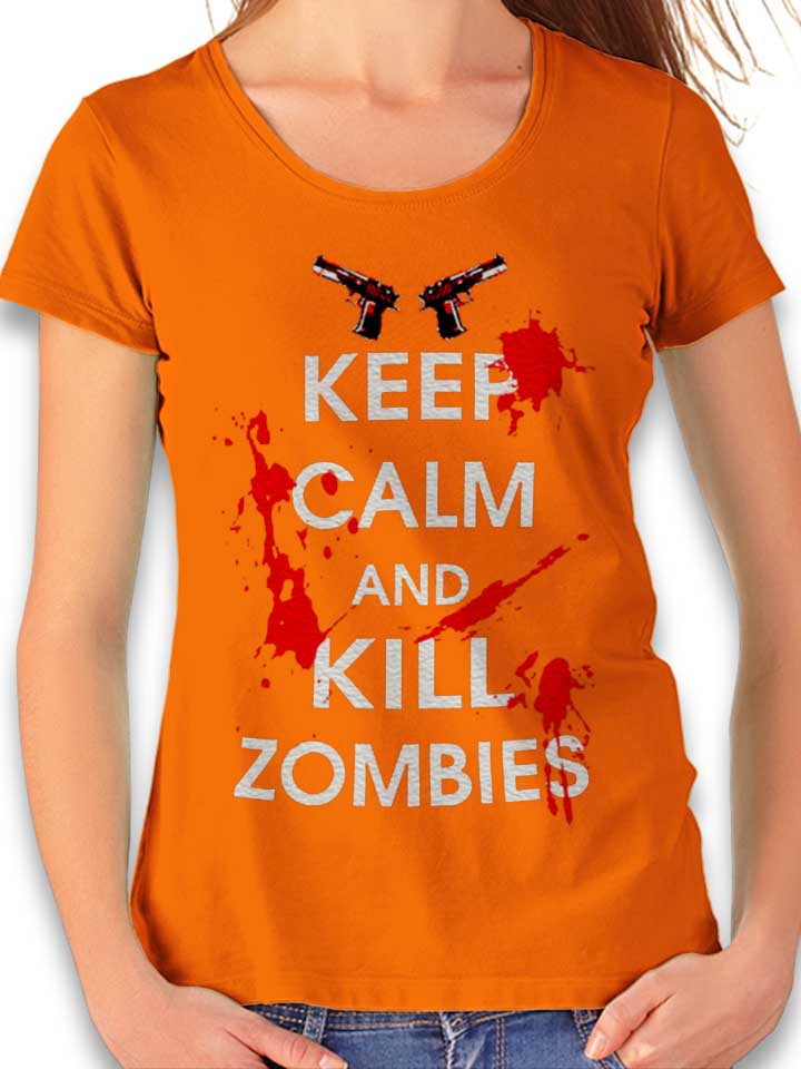 keep-calm-and-kill-zombies-damen-t-shirt orange 1