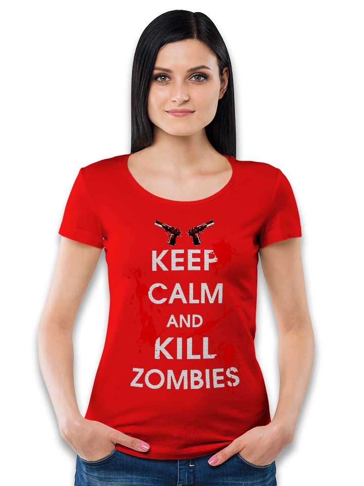 keep-calm-and-kill-zombies-damen-t-shirt rot 2
