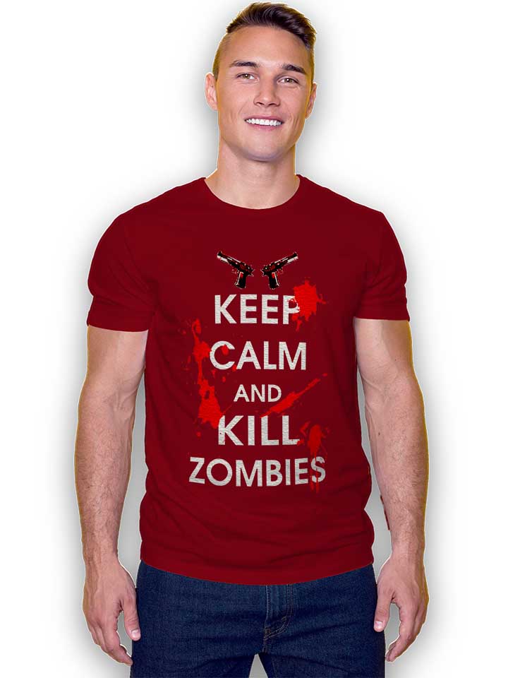 keep-calm-and-kill-zombies-t-shirt bordeaux 2