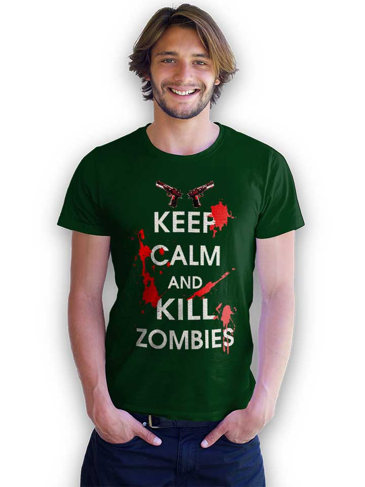 keep-calm-and-kill-zombies-t-shirt dunkelgruen 2