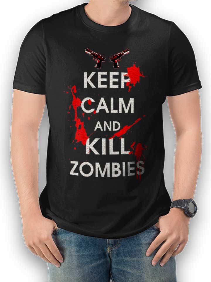 Keep Calm And Kill Zombies T-Shirt schwarz L